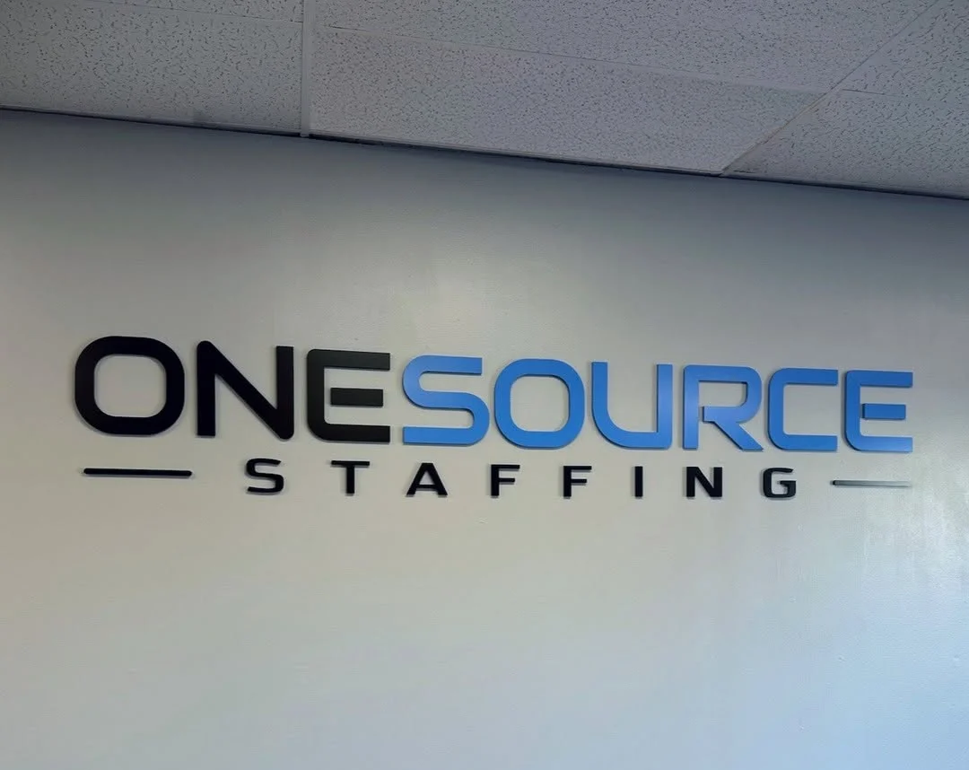 Interior Office Front Lobby Signage for One Source Staffing by DN Signs – Full Service Premium Sign Solutions Company in Orange County – Los Angeles. Call 310-608-6099 to Schedule an Appointment!