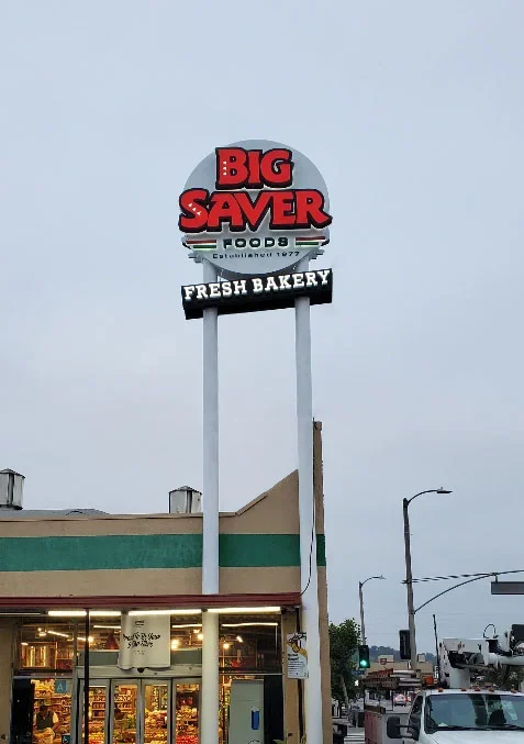 Re-Branding Big Saver Foods’ Exterior Storefront Pole Sign in Los Angeles by DN Signs Orange County